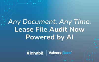 New AI Capabilities Extends Lease File Audit for Inhabit’s ValenceDocs Solution
