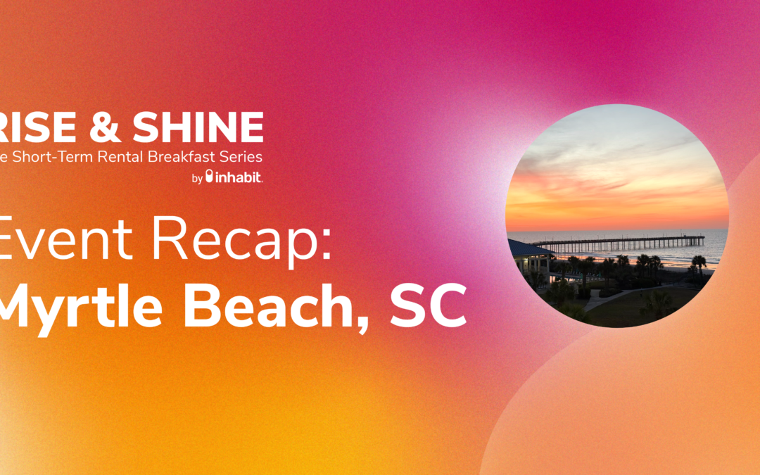 Rise & Shine Myrtle Beach: Where Strategy Met Reality